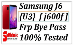 Samsung J6 (U3) [J600F] Frp Bye Pass 100% Tested