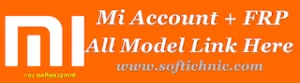 Mi Account And Google Account All Model File