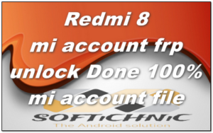 Redmi 8 Mi Account Frp Unlock Done