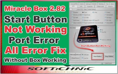 Miracle Box 2.82 Download Button Not Working Fix Miracle Box 2.82 Download Button Not Working Fix