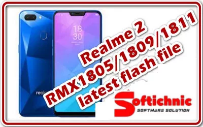 Https://Softichnic.com/Realme-2-Rmx1805-1809-1811-Latest-Flash-File-Download/