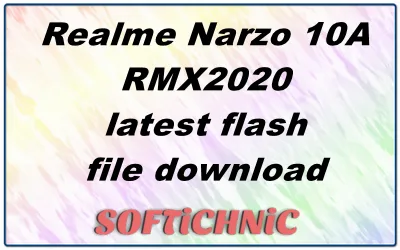 Realme Narzo 10A Rmx2020 Latest Flash File Download Realme Narzo 10A Rmx2020 Latest Flash File Download