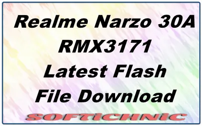 Realme Narzo 30A Rmx3171 Latest Flash File Download Realme Narzo 30A Rmx3171 Latest Flash File Download