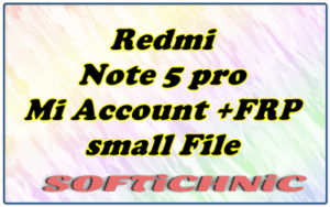 Redmi Note 5 Pro Mi Account Free File