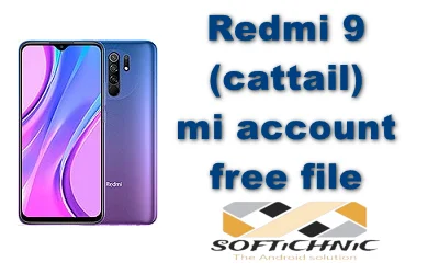 Redmi 9 (Cattail) Mi Account Free File Redmi 9 (Cattail) Mi Account Free File