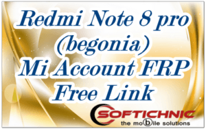 Redmi Note 8 Pro (Begonia) Mi Account File Free