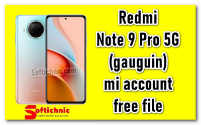 Redmi Note 9 Pro 5G(gauguin) mi account frp free file