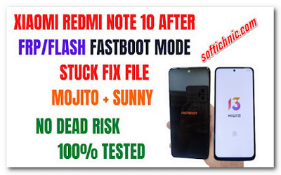 Redmi Note 10 (Sunny+Mojito) Miui14 Fastboot Fixed file